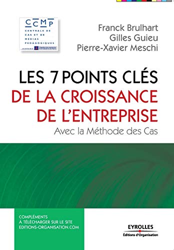 Stock image for Les 7 points cls de la croissance de l'entreprise for sale by Ammareal