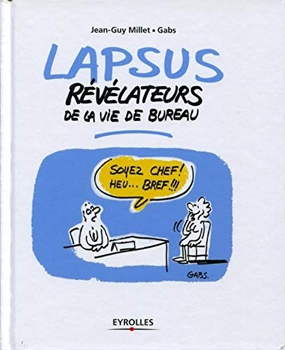 9782212552706: Lapsus rvlateurs de la vie de bureau