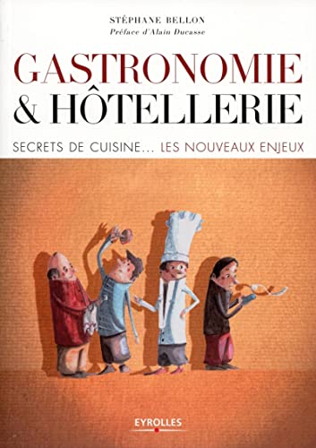 Stock image for Gastronomie et htellerie : Secrets de cuisine - Les nouveaux enjeux for sale by Buchpark