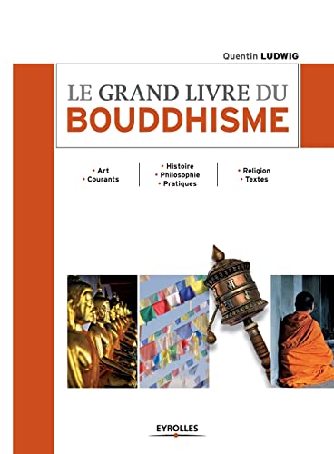 Beispielbild fr Le grand livre du bouddhisme (French Edition) zum Verkauf von Lucky's Textbooks