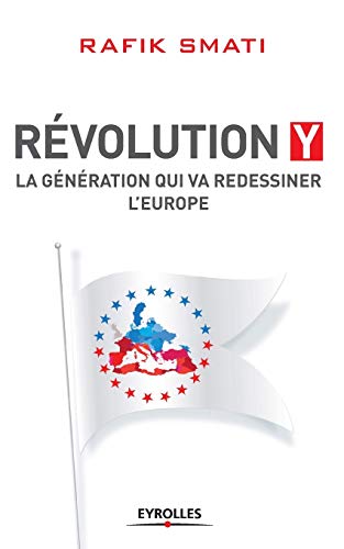 Stock image for Generation Y:La generation qui va redessiner l'Europe for sale by Chiron Media