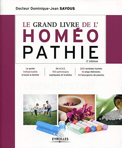 Beispielbild fr Le grand livre de l'homopathie zum Verkauf von Librairie Th  la page