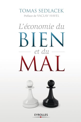 Stock image for L'conomie du bien et du mal. La qute de sens conomique. for sale by medimops