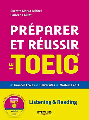Stock image for Prparer et russir le TOEIC : Grammaire - Vocabulaire - Vie amricaine (CD inclus) for sale by medimops