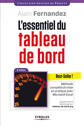 9782212556193: L'essentiel du tableau de bord: Mthode complte et mise en pratique avec Microsoft Excel