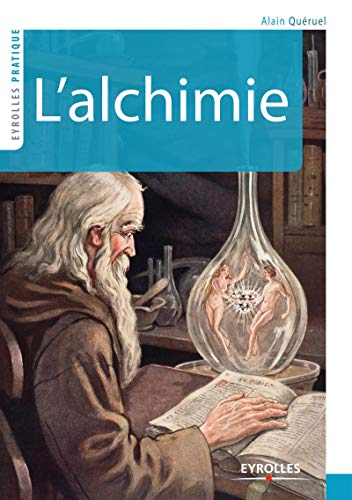 Stock image for L'alchimie for sale by EPICERIE CULTURELLE