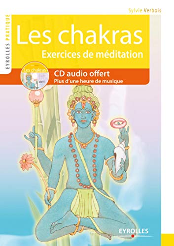 Stock image for Les chakras, Exercices de mditation (CD Inclus) for sale by Ammareal