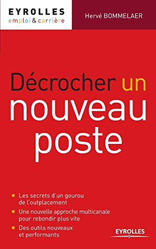 Stock image for Decrocher un nouveau poste for sale by Chiron Media