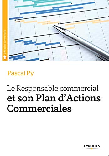 Stock image for Le Responsable commercial et son Plan d'Actions Commerciales for sale by Chiron Media