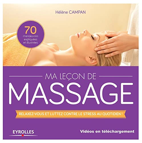 Beispielbild fr Ma leon de massages : Relaxez-vous et luttez contre le stress au quotidien ! [dvd inclus] zum Verkauf von Ammareal