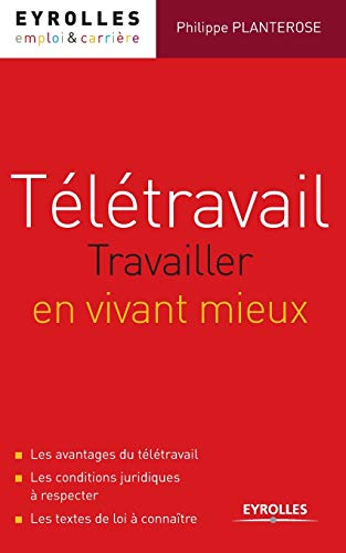 Stock image for Teletravail:Travailler en vivant mieux for sale by Chiron Media