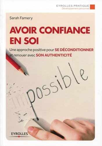 Stock image for Avoir confiance en soi for sale by medimops