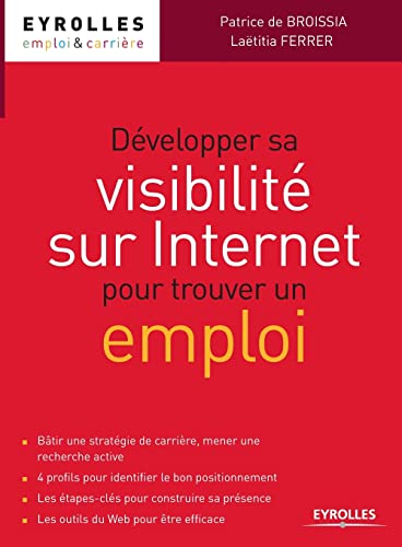 Beispielbild fr Dvelopper sa visibilit sur Internet pour trouver un emploi zum Verkauf von Buchpark