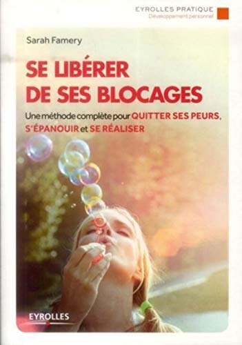 Beispielbild fr Se librer de ses blocages zum Verkauf von medimops