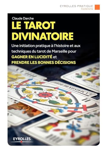 Beispielbild fr Le tarot divinatoire : Jeu de cartes offert zum Verkauf von medimops