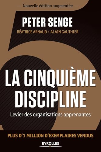 9782212559378: La cinquime discipline: Levier des organisations apprenantes.