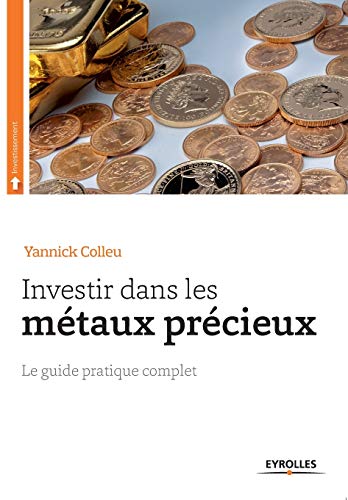 9782212559446: Investir dans les mtaux prcieux (French Edition)