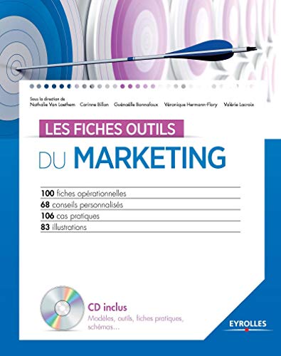Beispielbild fr Les fiches outils du marketing: Avec cd-rom. zum Verkauf von Gallix