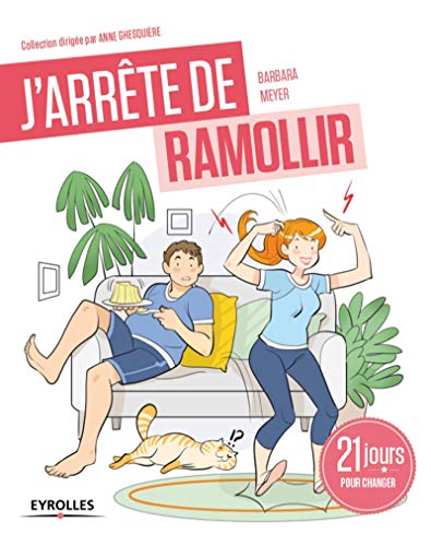 Beispielbild fr J'Arrete de Ramollir! zum Verkauf von medimops