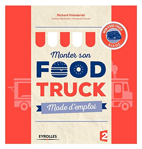 9782212561753: Monter son food truck mode d'emploi