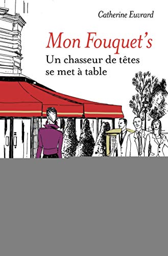 Beispielbild fr Mon Fouquet's: Un chasseur de ttes se met  table. zum Verkauf von Librairie Th  la page