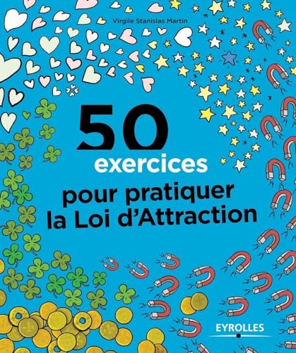 Imagen de archivo de 50 exercices pour pratiquer la loi d'attraction a la venta por medimops