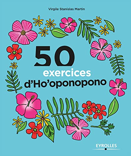 Stock image for 50 exercices d'Ho'oponopono for sale by medimops
