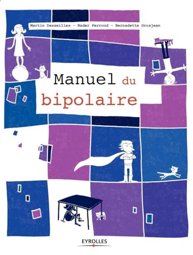 9782212564327: Manuel du bipolaire