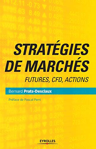 Beispielbild fr Strategies de marches:Futures, CFD, Actions zum Verkauf von Chiron Media
