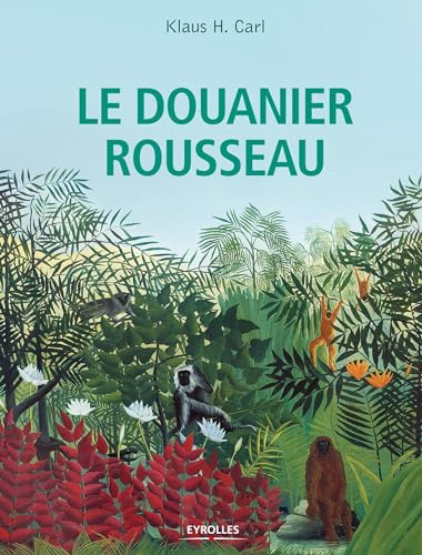 9782212564518: Le Douanier Rousseau (Grandes expositions)
