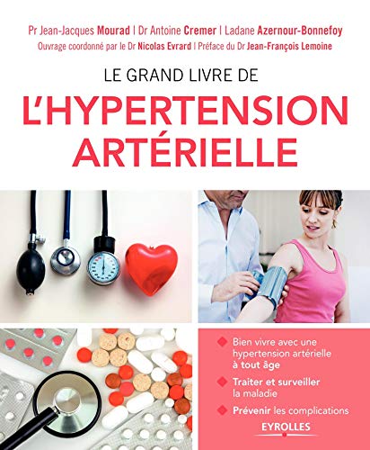 Stock image for le grand livre de l'hypertension artrielle for sale by Chapitre.com : livres et presse ancienne
