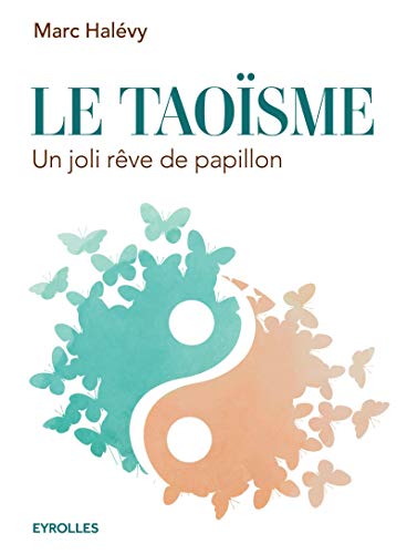 Beispielbild fr Le Taoisme zum Verkauf von medimops