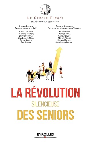 Stock image for La rvolution silencieuse des seniors for sale by Gallix