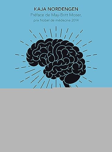 Stock image for Mon cerveau superstar: Le seul organe irremplaable. Prface de May-Britt Moser, prix Nobel de mdecine 2014 for sale by medimops