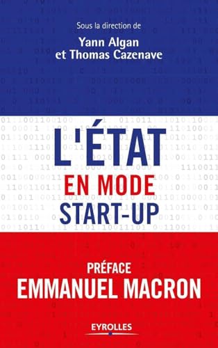 9782212568424: L'Etat en mode start-up: PREFACE EMMANUEL MACRON