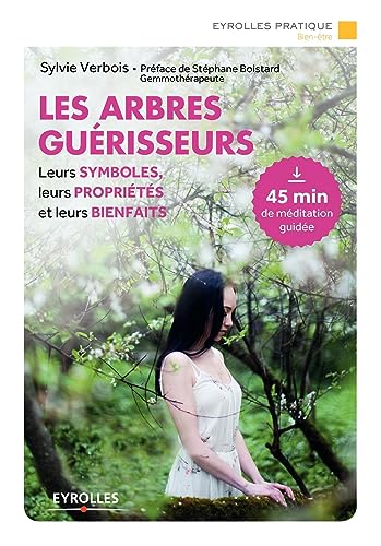 Beispielbild fr Les arbres gu risseurs: Leurs symboles, leurs propri t s et leurs bienfaits. Pr face de St phane Boistard, gemmoth rapeute zum Verkauf von WorldofBooks