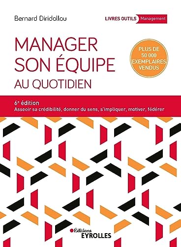 Beispielbild fr Manager son quipe au quotidien zum Verkauf von medimops