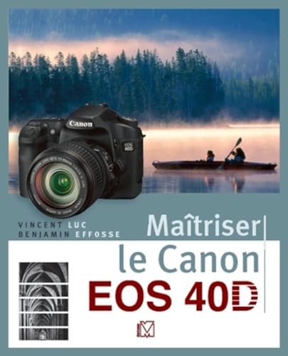 Stock image for Matriser le Canon EOS 40D for sale by medimops