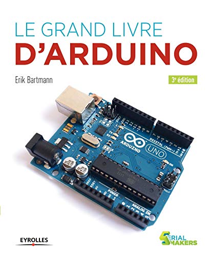 9782212674880: Le grand livre d'Arduino