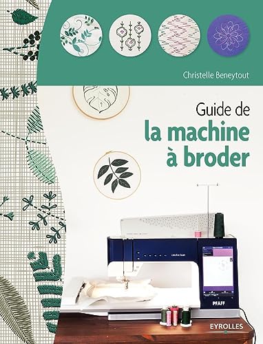 Beispielbild fr Guide de la machine  broder zum Verkauf von Gallix
