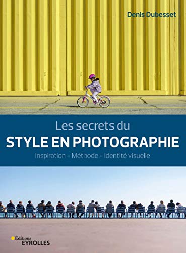 Beispielbild fr Les secrets du style en photographie zum Verkauf von medimops