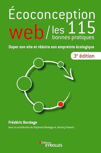 Beispielbild fr FRE-ECOCONCEPTION WEB / LES 11: Doper son site et rduire son empreinte cologique zum Verkauf von Buchpark