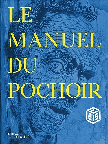 Imagen de archivo de Le manuel du pochoir (EYROLLES) a la venta por medimops