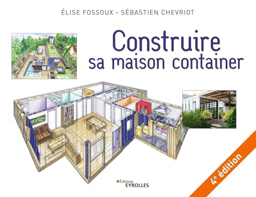 Stock image for Construire sa maison container, 4e dition: 4E EDITION for sale by Gallix