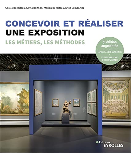 Beispielbild fr Concevoir et raliser une exposition: Les mtiers, les mthodes zum Verkauf von Gallix