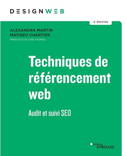 Stock image for Techniques de rfrencement web : Audit et suivi SEO for sale by medimops