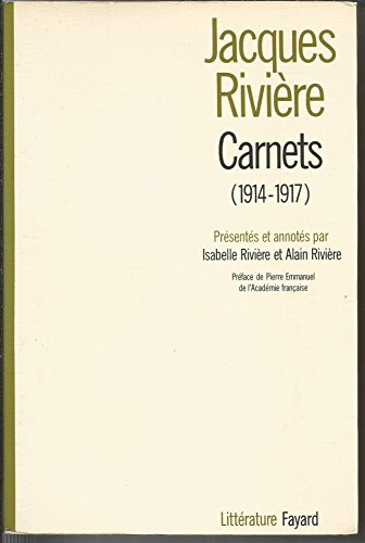 Carnets 1914-1917 (9782213000046) by Jacques RiviÃ¨re