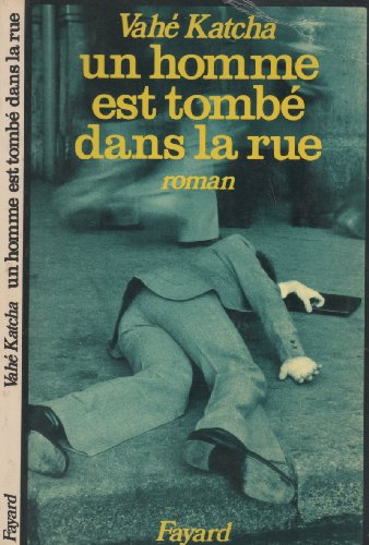 Stock image for Un Homme est tomb dans la rue for sale by medimops