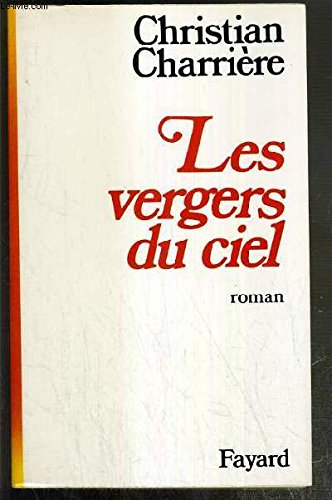 Stock image for Les vergers du ciel for sale by Librairie Th  la page