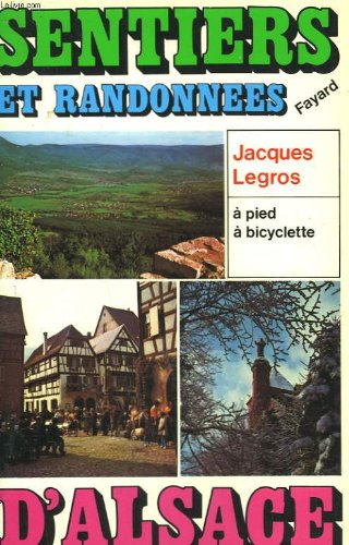 9782213003160: Sentiers et randonnes d'Alsace